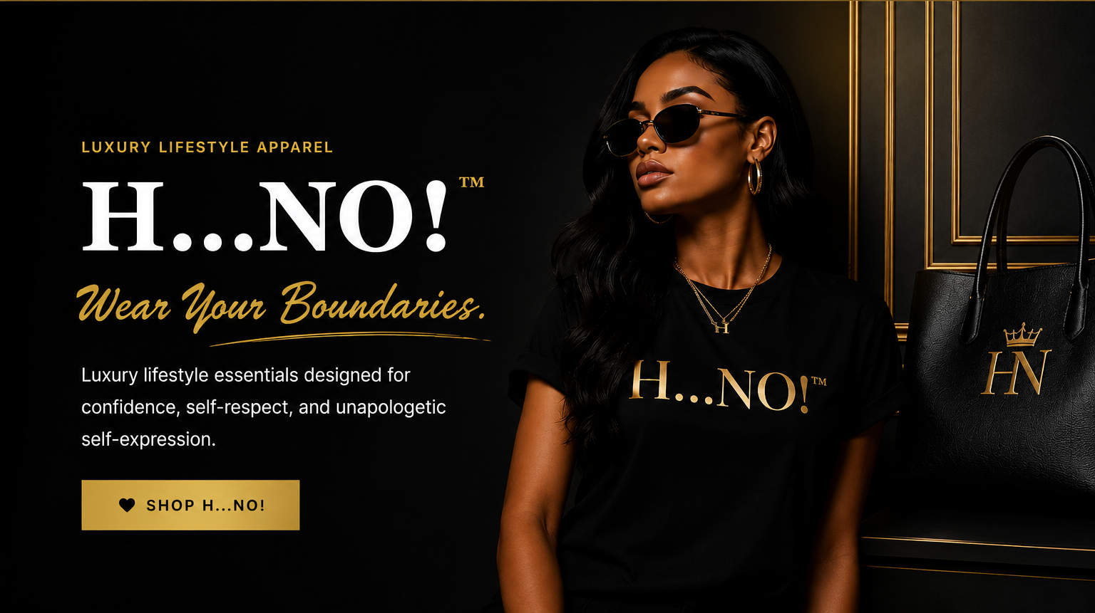 H...NO luxury lifestyle hero banner