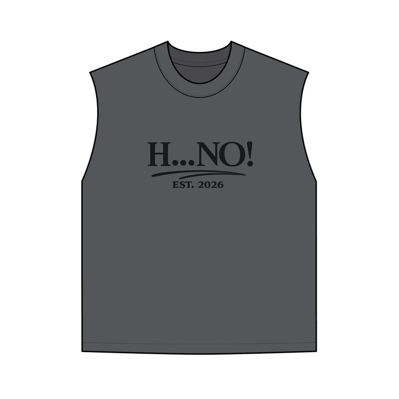 H...NO! Est. 2026 Tank Top — Mens Vintage Faded Graphic Tank